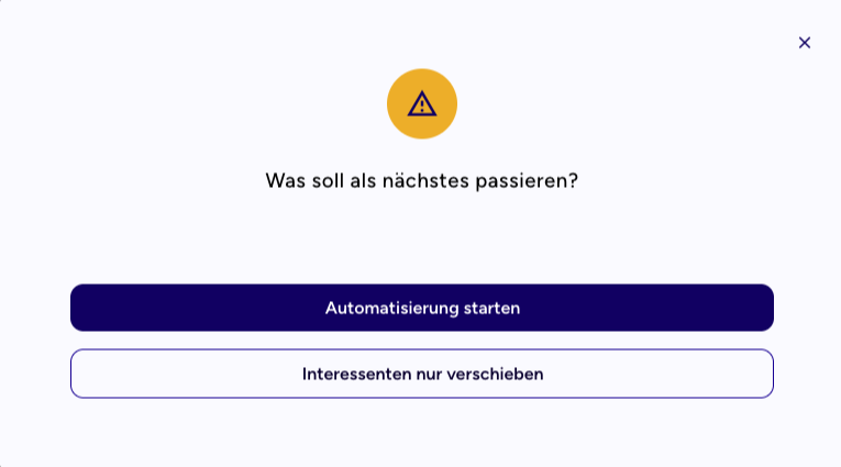Bestätigungsdialog: Nur verschieben oder Automatisierung starten?